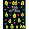 Avocado Daily Planner 2025: Funny & Healthy Fruit Organizer: January-December