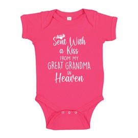 Sent with A Kiss from My Great Grandma in Heaven Baby Bodysuit NB Cyber Pink