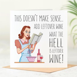Beau Willows Funny Leftover Wine Birthday Card For Her Mum Best Friend Sister Auntie