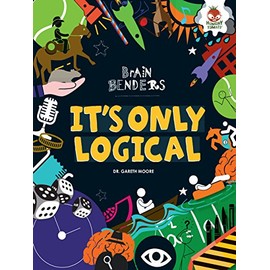 It's Only Logical (Brain Benders)