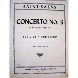 Concerto No. 3 in B Minor - Opus 61 for Violin and Piano, Opus 61