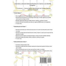 Guy Saloniki Dieta Saludable: Una Gua Completa Para la Cocina Vegana, Detoxificacin de 10 Das y Dieta de Alimentos Crudos (Healthy Diet Spanish Version) (Spanish Edition)