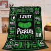 Pickle Blanket Super Soft Warm Pickle Fleece Throw Blanket I