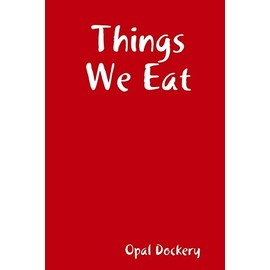 Things We Eat