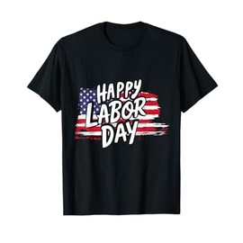 Happy Labor Day 2025 Product United States Flag T-Shirt