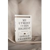 My Utmost for His Highest: Modern Classic Language Hardcover (365-Day