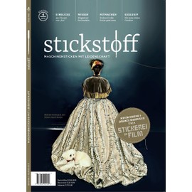stickstoff-Magazin 4/2022: Maschinensticken mit Leidenschaft - Sequenz 4/2022 (stickstoff: Maschinensticken mit Leidenschaft)