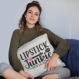Lipstick Junkie w/Lip Design - Beauty Themed Merch for Makeup Artist or Cosmetologist, Gift for Makeup Lovers, Pillow Cover, White 18X18 in