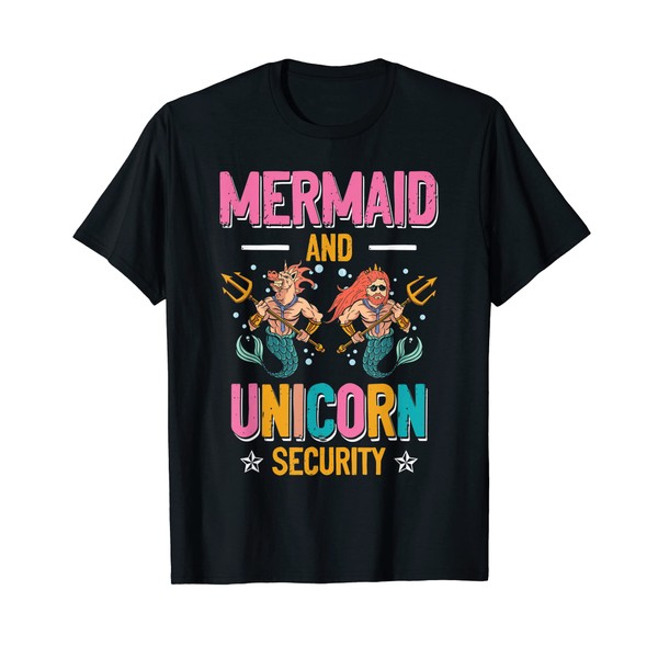 Mermaid and Unicorn Security - Funny Swimming and Party T-Shirt