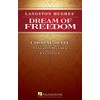 Hal Leonard Langston Hughes' Dream of Freedom (Choral Suite) SATB