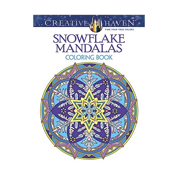 Creative Haven Snowflake Mandalas Coloring Book (Creative Haven Coloring Books)