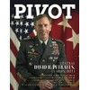 Pivot Magazine Issue 13: Featuring General David Petraeus