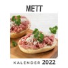 Mett: Kalender 2022