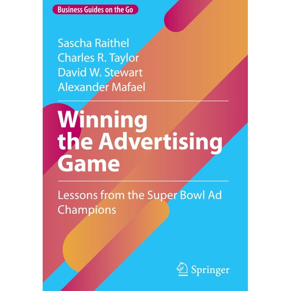 Winning the Advertising Game: Lessons from the Super Bowl Ad