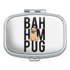 Bah Hum Pug Rectangle Pill Case Trinket Gift Box