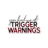 You Had Me at Trigger Warnings Bookish Decal Vinyl Sticker