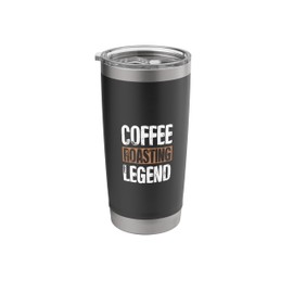 Coffee Roasting Legend Coffee Brewing Coffee Roaster Stainless Steel Insulated Tumbler