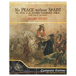 Compass Games No Peace Without Spain 2nd Edition: The War of Spanish Succession Deluxe Edition Board Game