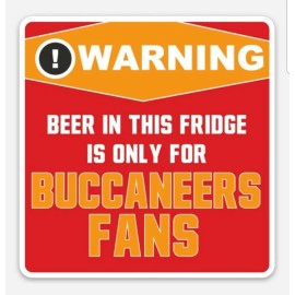no brand Warning Tampa Bay Buccaneers Beer Fridge only MAGNET -  Fans only Tom Brady Era