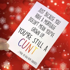 Congrats New Home Card, Still A C*nt Card, Moving Home Card, First Home Happy New Home Housewarming Card New Home New House Funny Card PC108