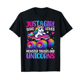 Just a Girl Who Loves Monster Trucks And Unicorns Toddler T-Shirt