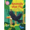 Reading Champion: Animals That Fly: Independent Reading Pink 1B Non-fiction