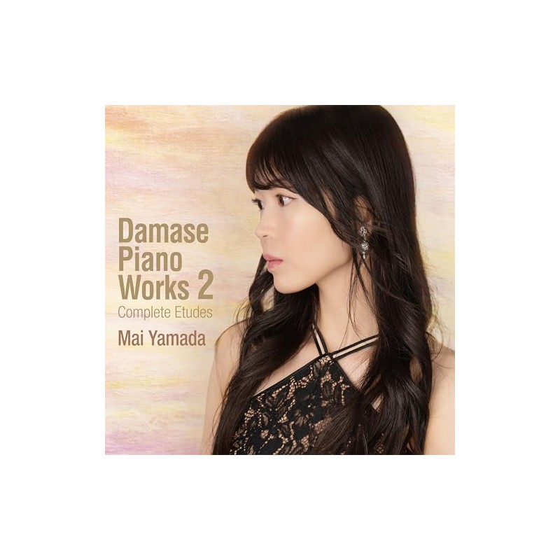 ダマーズ：ピアノ作品集2　エチュード全集