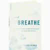 And Breathe: The Complete Guide to Conscious Breathing for Health