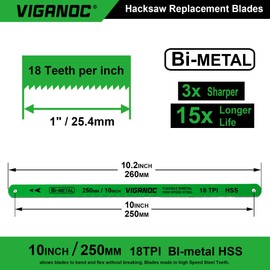 Viganoc 10" (250mm) Hacksaw Replacement Blades, Bi-Metal High Speed Steel Hack Saw Blades - 18TPI HSS Saw Blades, 10 Pack