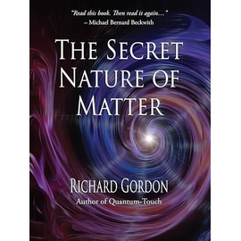 The Secret Nature of Matter