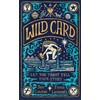 Wild Card: Let the Tarot Tell Your Story