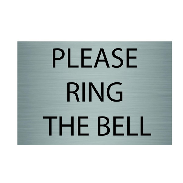 Maggie-mais Please Ring The Bell Metal Aluminium Door Sign Plaque for House Office 15cmx10cm (Brushed Silver)