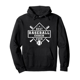 Baseball Coach, Thank You Gift, Best Coach EVER Pullover Hoodie