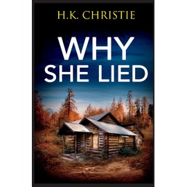 Why She Lied: 4