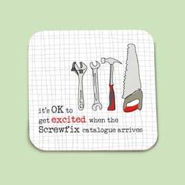 Funny Excited by Screwfix Catalogue Coaster – Matt Finished Cork Backed Coaster