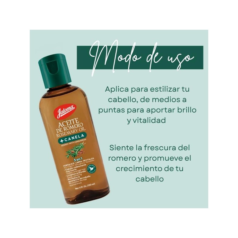 Jaloma Aceite de Romero adicionado con aceite de Canela, fortalece