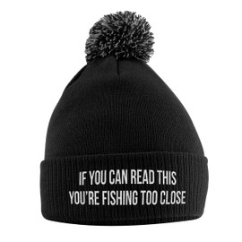 Purple Print House If You Can Read This You're Fishing Too Close Bobble Hat - Fishing Gifts for Men - Funny Rude Grumpy Fisherman Idea, One Size, Black