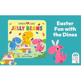 Cottage Door Press Dinos Love Jelly Beans - A Lift-a-Flap Dinosaur Easter Board Book for Babies and Toddlers; Easter Fun Kids Book