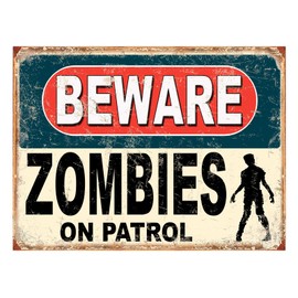 Shawprint Beware Zombies On Patrol Funny Metal Signs Father's Day Home Pub Indoor & Outdoor Garden Bar Garage Vintage Wall Plaque Man Cave Gift Retro (A3)