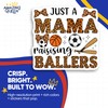 Mama Ballers Stickers - Sports Mom Sticker - Raising Ballers