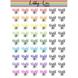 Night Shift Planner Sticker | Libby and Lou Sticker Co