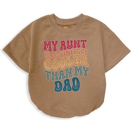 Funny Baby Bodysuit Father’s Day Gift –My Aunt Is Definitely Cooler Than My Dad – Infant Romper for Baby Boy Girl – Cute Outfit from Aunt (6-12 Months)