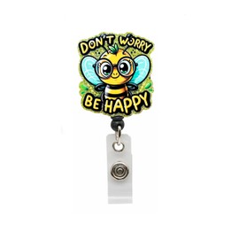 Bee Cute Nurse Badge Reel – Soporte retráctil para identificación para enfermeras, hospitales, médicos y personal de oficina (Don't Worry Bee Happy)
