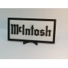 McIntosh Subdued Classical Design McIntosh Lettering Sign in Black on