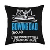 Rowing Lover Funny Rowing Dad Rower Boat Expert Graphic Throw