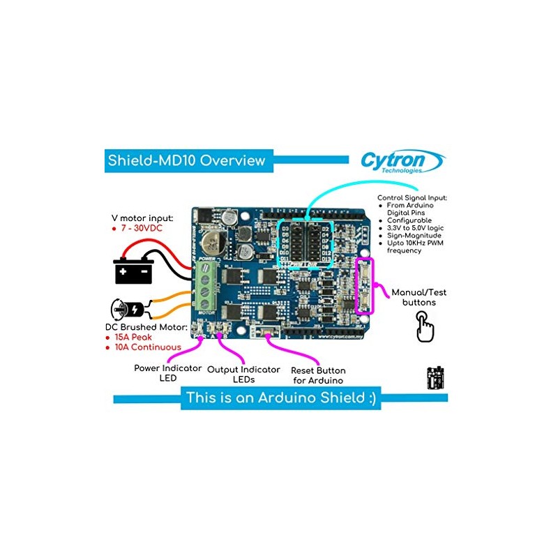 Cytron 10A Bi-Directional DC Motor Driver Shield for Arduino, 7v-30v,