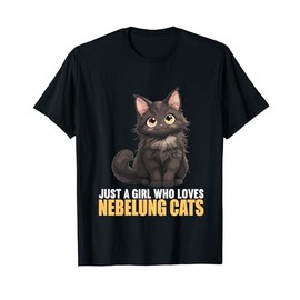 Just a Girl who loves Nebelung Cats Nebelung Cat T-Shirt
