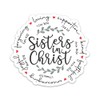 Inspirational Bible Verse Sisters in Christ Sticker Christian Scripture Faith