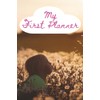 My First Planner: A Book for Organized Children