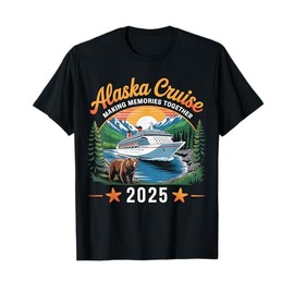 Alaska Cruise Making Memories 2025 Family Vacation Matching T-Shirt